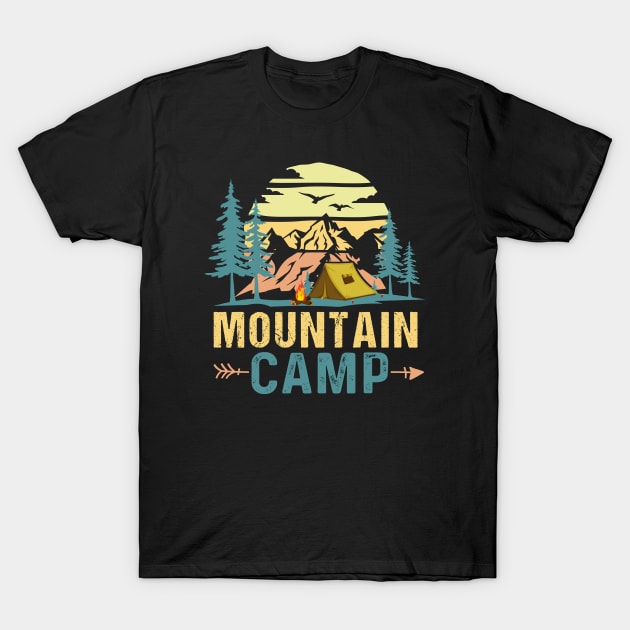 mountain camp - outdoor camping, adventure, hiking , trekking, holiday, vacation T-Shirt by The Bombay Brands Pvt Ltd